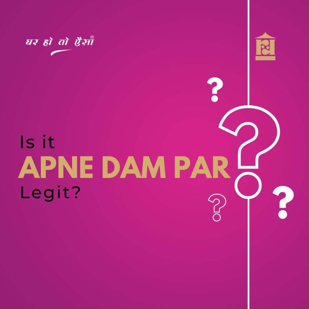 Is It Apne Dam Par Legit?